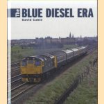 The Blue Diesel Era
David Cable
€ 10,00