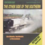Southern Way - Special issue no. 8: The other side of the Southern. Accidents, Incodents & Occasions
Kevin Robertson
€ 8,00