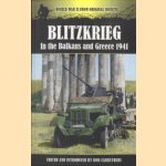 Blitzkrieg in the Balkans and Greece 1941
Bob Carruthers
€ 10,00 Blitzkrieg in the Balkans and Greece 1941
Bob Carruthers
€ 10,00