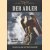 Der Adler. The Official Nazi Luftwaffe Magazine . The English Language Edition
Bob Carruthers
€ 12,50