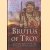 Brutus of Troy and the Quest for the Ancestry of the British
Anthony Adolph
€ 15,00