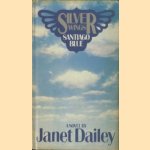 Silver Wings. Santiago Blue
Janet Dailey
€ 8,00 Silver Wings. Santiago Blue
Janet Dailey
€ 8,00