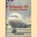 Britannia 767. Prestwick-Orlando door Leo Marriott