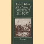A Brief Survey of Austrian History
Richard Rickett
€ 8,00 A Brief Survey of Austrian History
Richard Rickett
€ 8,00