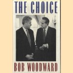 The Choice
Bob Woodward
€ 8,00 The Choice
Bob Woodward
€ 8,00