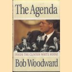 The Agenda. Inside the Clinton White House
Bob Woodward
€ 8,00 The Agenda. Inside the Clinton White House
Bob Woodward
€ 8,00