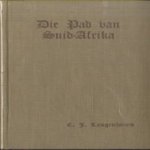 Eerste Skoffies op die Pad van Suid-Afrika
C.J. Langenhoven e.a.
20,00 €