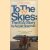 To the Skies: The El AL Story door Arnold Sherman