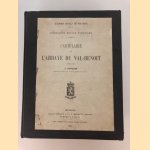 Cartulaire de l'Abbaye du Val-Benoit door J. Cuvelier
