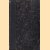 De Gids. Vijf en zeventigste jaargang 1911. Vierde deel
H.T. Colenbrander e.a.
€ 20,00 De Gids. Vijf en zeventigste jaargang 1911. Vierde deel
H.T. Colenbrander e.a.
€ 20,00