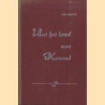 Uut het land van Kezand. Om voo te lezen of voo te draogen
Cor Schyve
€ 8,00 Uut het land van Kezand. Om voo te lezen of voo te draogen
Cor Schyve
€ 8,00