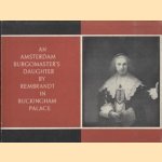 An Amsterdam Burgomaster's Daughter by Rembrandt in Buckingham Palace door Isabella H. van Eeghen