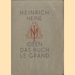 Ideen; Das Buch le Grand
Heinrich Heine
€ 12,50