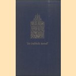 Het huis 'De Dubbele Arend'. Het huis Keizersgracht 141, thans 'Van Riebeeckhuis' genaamd, nu daar een halve eeuw gearbeid is voor de culturele en economische betrekkingen met Zuid-Afrika
W.Ph. Coolhaas
€ 9,00 Het huis 'De Dubbele Arend'. Het huis Keizersgracht 141, thans 'Van Riebeeckhuis' genaamd, nu daar een halve eeuw gearbeid is voor de culturele en economische betrekkingen met Zuid-Afrika
W.Ph. Coolhaas
€ 9,00