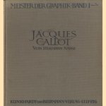 Meister der Graphik Band I: Jacques Callot
Hermann Nasse
€ 10,00 Meister der Graphik Band I: Jacques Callot
Hermann Nasse
€ 10,00