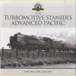 The Turbomotive, Staniers Advanced Pacific
Tim Hillier-Gravesm
€ 20,00 The Turbomotive, Staniers Advanced Pacific
Tim Hillier-Gravesm
€ 20,00