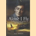 Alone I Fly. A Wellington Pilot's Desert War
Bill Bailey
€ 12,50 Alone I Fly. A Wellington Pilot's Desert War
Bill Bailey
€ 12,50