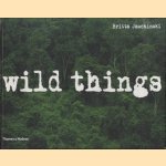 Wild things door Britta Jaschinski