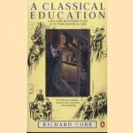 A Classical Education
Richard Cobb
€ 6,00 A Classical Education
Richard Cobb
€ 6,00