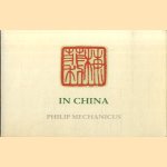 In China door Philip Mechanicus