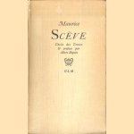 Maurice Scève. Choix des Textes & préface par Albert Beguin
Maurice Scève
€ 15,00