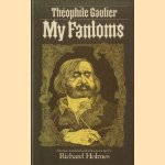 My Fantoms
Theophile Gautier
€ 8,00