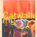 Catwalking. A history of the fashion model
Harriet Quick
€ 15,00 Catwalking. A history of the fashion model
Harriet Quick
€ 15,00