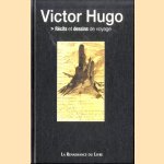 Récits et dessins de voyage
Victor Hugo
€ 85,00 Récits et dessins de voyage
Victor Hugo
€ 85,00