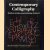 Contemporary Calligraphy: Modern Scribes and Lettering Artists II
Peter Halliday
€ 6,00