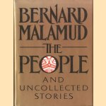 The People and Uncollected Stories door Bernard Malamud