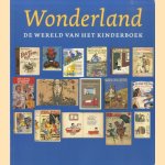 Wonderland: de wereld van het kinderboek
Marieke van Delft
€ 8,00 Wonderland: de wereld van het kinderboek
Marieke van Delft
€ 8,00