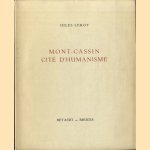 Mont-Cassin, Cité d'Humanisme Occidental. door Jules Leroy