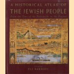 A Historical Atlas of the Jewish People. From the Time of the Patriarchs to the Present
Eli Barnavi
€ 10,00