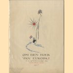 Om den hoek van Europa. N.V.Stoomvaart My "Nederland" door Jo Spier