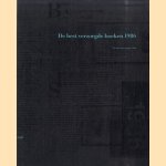 De best verzorgde boeken van 1986 / The best book designs 1986
Henk Kraima
€ 6,50 De best verzorgde boeken van 1986 / The best book designs 1986
Henk Kraima
€ 6,50