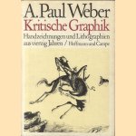 Kritische Graphik. Handzeichnungen und Lithographien aus vierzig Jahren
A. Paul Weber e.a.
€ 10,00 Kritische Graphik. Handzeichnungen und Lithographien aus vierzig Jahren
A. Paul Weber e.a.
€ 10,00