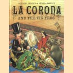 La Corona and the Tin Frog
Russell Hoban e.a.
€ 5,00 La Corona and the Tin Frog
Russell Hoban e.a.
€ 5,00