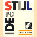 De Stijl 1917-1931. Visions of Utopia door Hans L.C. Jaffe