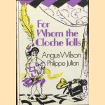 For whom the cloche tolls
Angus Wilson e.a.
€ 6,00