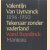 Valentijn Van Uytvanck 1896-1950. Tekenaar zonder vaderland
Ward Ruyslinck
€ 7,50