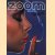 Zoom. Magazine de L'image - Marz/April - 2 / 85 door Various