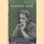 Laatste acte. Een cocktail van soldatenleven en politiek in Indonesië
Alfred van Sprang
€ 5,00