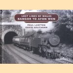 Lost Lines of Wales. Bangor to Afon Wen
Paul Lawton e.a.
€ 6,00 Lost Lines of Wales. Bangor to Afon Wen
Paul Lawton e.a.
€ 6,00