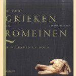 De Oude Grieken en Romeinen. Hun denken en doen
Arnold Provoost
€ 10,00 De Oude Grieken en Romeinen. Hun denken en doen
Arnold Provoost
€ 10,00