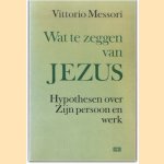 Wat te zeggen van Jezus. Hypotheses over Zijn persoon en werk.
Vittorio Messori
€ 5,00 Wat te zeggen van Jezus. Hypotheses over Zijn persoon en werk.
Vittorio Messori
€ 5,00