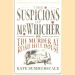 The Suspicions of Mr. Whicher
Kate Summerscale
€ 6,00