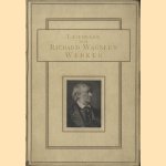 Leidraad door Richard Wagner's werken door M. Chop e.a.