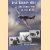 RAF Biggin Hill. The Other Side of the Bump
Peter Osborne
€ 12,50 RAF Biggin Hill. The Other Side of the Bump
Peter Osborne
€ 12,50