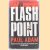 Flash Point door Paul Adam