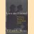 Love and Hatred. The Troubled Marriage of Leo and Sonya Tolstoy door William L. Shirer